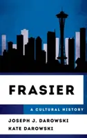 Frasier: O istorie culturală - Frasier: A Cultural History