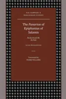 Panarionul lui Epifanie de Salamina: Cărțile II și III; De Fide - The Panarion of Epiphanius of Salamis: Books II and III; De Fide