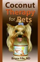 Terapia cu nucă de cocos pentru animale de companie - Coconut Therapy for Pets