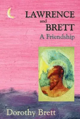 Lawrence și Brett (copertă moale): O prietenie - Lawrence and Brett (Softcover): A Friendship