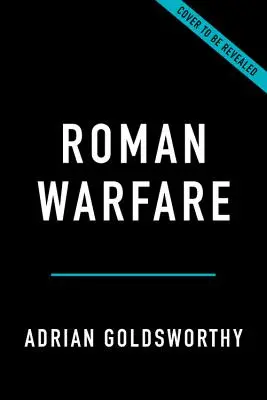 Războiul roman - Roman Warfare