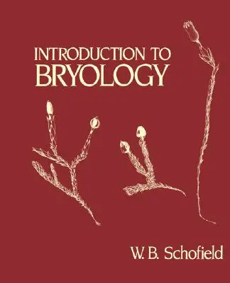 Introducere în briatologie - Introduction to Bryology