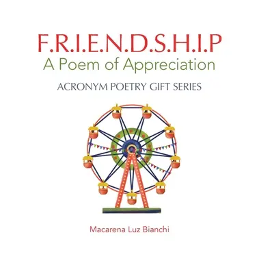 Prietenie: Un poem de apreciere - Friendship: A Poem of Appreciation