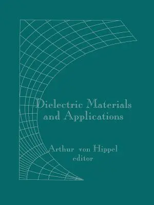 Materiale dielectrice și aplicații - Dielectric Materials and Applications