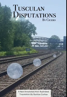 Disputațiile Tusculane - Tusculan Disputations