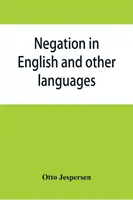 Negarea în engleză și în alte limbi - Negation in English and other languages