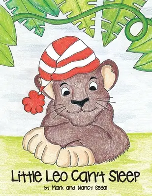 Micul Leo nu poate dormi - Little Leo Can't Sleep