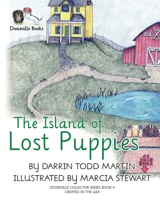 Insula cățelușilor pierduți - The Island of Lost Puppies