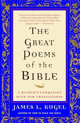 Marile poezii ale Bibliei: A Reader's Companion cu noi traduceri - The Great Poems of the Bible: A Reader's Companion with New Translations