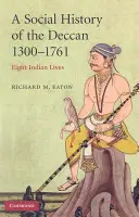 O istorie socială a Deccanului, 1300-1761 - A Social History of the Deccan, 1300-1761