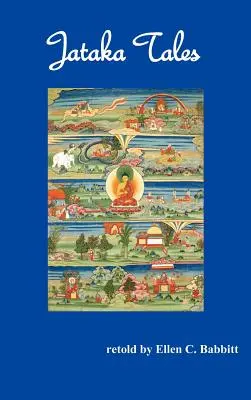 Povești Jataka ( complet ilustrate) - Jataka Tales ( Fully Illustrated)