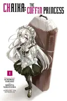 Chaika: Prințesa coșciugului, Vol. 1 - Chaika: The Coffin Princess, Vol. 1