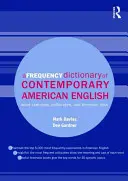 A Frequency Dictionary of Contemporary American English: Word Sketches, Collocates and Thematic Lists