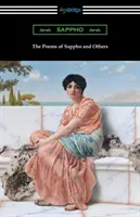 Poemele lui Sappho și ale altora - The Poems of Sappho and Others