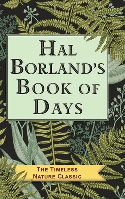 Cartea de zile a lui Hal Borland - Hal Borland's Book of Days