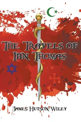 Călătoriile lui Ibn Thomas - The Travels of Ibn Thomas