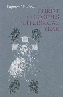 Hristos în evangheliile anului liturgic (extins) - Christ in the Gospels of the Liturgical Year (Expanded)