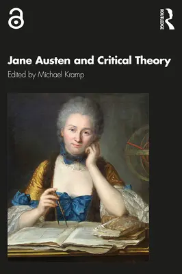 Jane Austen și teoria critică - Jane Austen and Critical Theory
