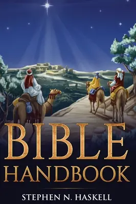 Manualul Bibliei: Adnotat - Bible Handbook: Annotated