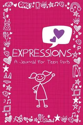 Expresii: Un jurnal pentru fete adolescente - Expressions: A Journal for Teen Girls