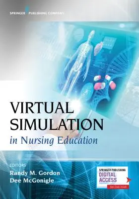 Simulare virtuală în educația medicală - Virtual Simulation in Nursing Education