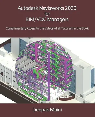 Autodesk Navisworks 2020 pentru managerii BIM/VDC - Autodesk Navisworks 2020 for BIM/VDC Managers