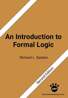 An Introduction to Formal Logic: Ediția a doua - An Introduction to Formal Logic: Second Edition