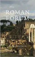 Forumul roman - Roman Forum