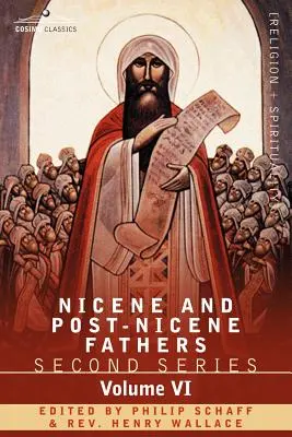 Părinții Niceni și Post-Niceni: Seria a doua, Volumul VI Jerome: Scrisori și opere selecte - Nicene and Post-Nicene Fathers: Second Series, Volume VI Jerome: Letters and Select Works