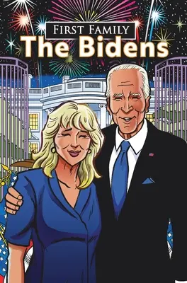 Prima familie: The Biden - First Family: The Bidens