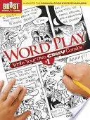 Boost Joc de cuvinte: Scrie-ți propriile benzi desenate nebunești #1 - Boost Word Play: Write Your Own Crazy Comics #1