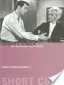 Comedia romantică: băiatul întâlnește fata întâlnește genul - Romantic Comedy: Boy Meets Girl Meets Genre