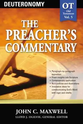 Deuteronomul (Comentariul predicatorului) [Deuteronomy (the Preacher's Commentary) - Deuteronomy (the Preacher's Commentary)