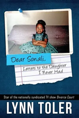 Dragă Sonali, scrisori către fiica pe care nu am avut-o niciodată - Dear Sonali, Letters to the Daughter I Never Had