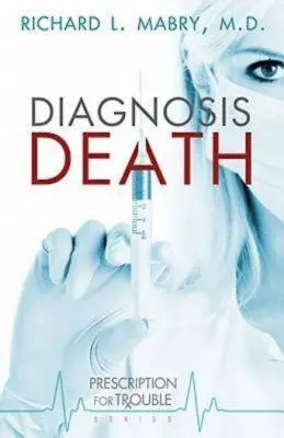 Diagnosticul morții: Prescripție pentru probleme Seria #3 - Diagnosis Death: Prescription for Trouble Series #3