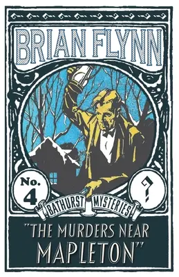 Crimele de lângă Mapleton: Un mister Anthony Bathurst - The Murders near Mapleton: An Anthony Bathurst Mystery