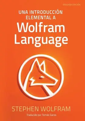O introducere elementară în limbajul Wolfram - Una Introduccin Elemental a Wolfram Language