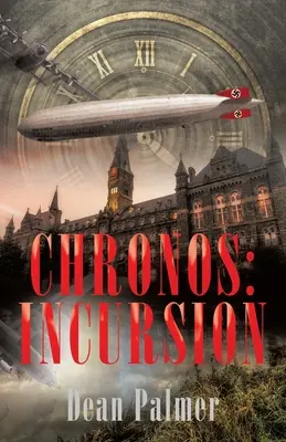 Chronos: Incursiune - Chronos: Incursion