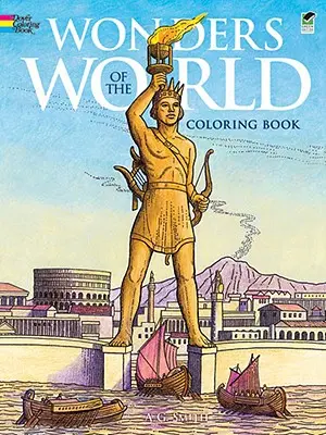 Cartea de colorat Minunile lumii - Wonders of the World Coloring Book