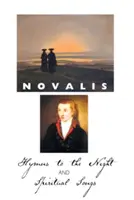 Imnuri pentru noapte și cântece spirituale - Hymns to the Night and Spiritual Songs