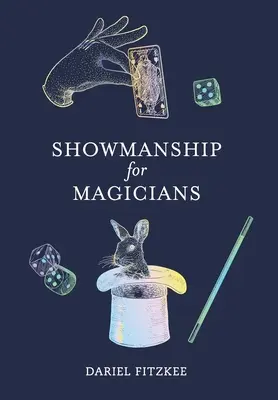 Showmanship pentru magicieni - Showmanship for Magicians