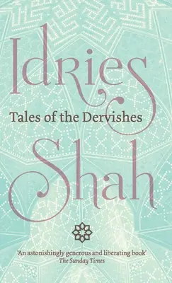 Poveștile dervișilor - Tales of the Dervishes