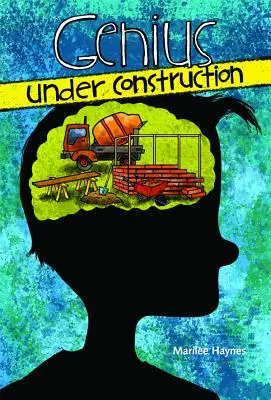 Geniu în construcție - Genius Under Construction