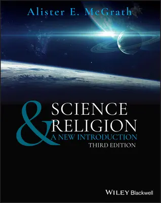 Știință și religie: O nouă introducere - Science & Religion: A New Introduction