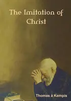 Imitarea lui Hristos (ediție mare) - The Imitation of Christ (Large Print Edition)