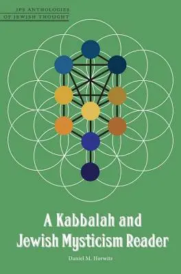 Kabbalah și misticismul evreiesc Reader - Kabbalah and Jewish Mysticism Reader