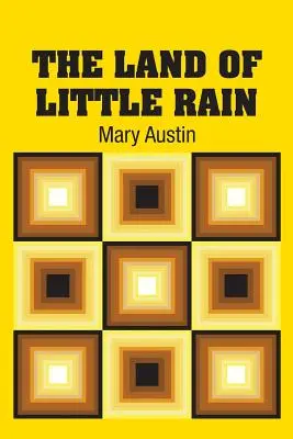 Țara ploii mărunte - The Land of Little Rain