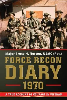 Jurnal de recunoaștere a forței, 1970 - Force Recon Diary, 1970