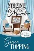 Punerea în scenă este o crimă - Staging Is Murder