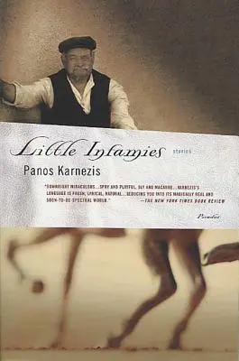 Micile infamii: Povești - Little Infamies: Stories